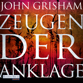 Hörbuch Zeugen der Anklage  - Autor John Grisham   - gelesen von Charles Brauer