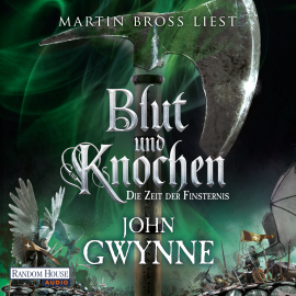 Hörbuch Die Zeit der Finsternis - Blut und Knochen 3  - Autor John Gwynne   - gelesen von Martin Bross