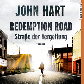 Hörbuch Redemption Road – Straße der Vergeltung  - Autor John Hart   - gelesen von Michael Schwarzmaier