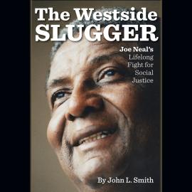 Hörbuch The Westside Slugger (Unabridged)  - Autor John L. Smith   - gelesen von Edward Herrmann