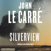 Hörbuch Silverview  - Autor John le Carré   - gelesen von Achim Buch