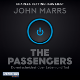 Hörbuch The Passengers  - Autor John Marrs   - gelesen von Charles Rettinghaus