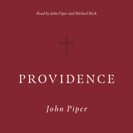 Hörbuch Providence  - Autor John Piper   - gelesen von Schauspielergruppe