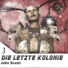 Hörbuch Die letzte Kolonie  - Autor John Scalzi   - gelesen von Matthias Lühn