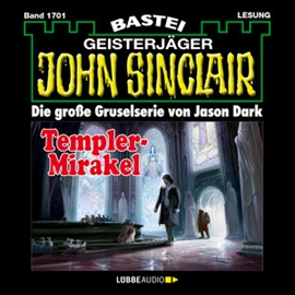 Hörbuch Templer-Mirakel (John Sinclair, Band 1701)  - Autor Jason Dark   - gelesen von Carsten Wilhelm