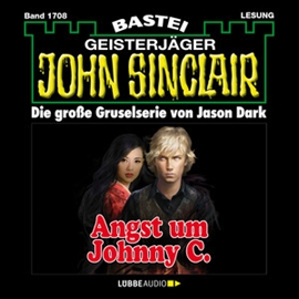 Hörbuch Angst um Johnny C. (John Sinclair, Band 1708)  - Autor Jason Dark   - gelesen von Carsten Wilhelm