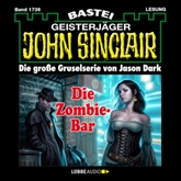 Die Zombie-Bar (John Sinclair, Band 1736)