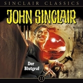 Der Blutgraf (John Sinclair Classics 11)
