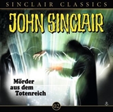 Hörbuch Mörder aus dem Totenreich (John Sinclair Classics 2)  - Autor Jason Dark   - gelesen von Wolfgang Pampel