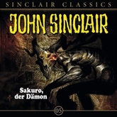 Hörbuch Sakuro, der Dämon (John Sinclair Classics 5)  - Autor Jason Dark   - gelesen von Schauspielergruppe