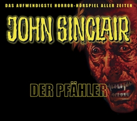 Hörbuch Der Pfähler (John Sinclair - Sonderedition 2)  - Autor Jason Dark   - gelesen von Schauspielergruppe