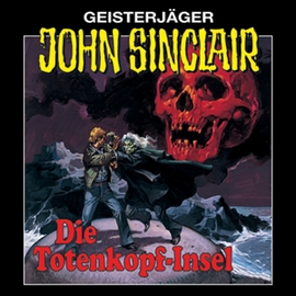 Hörbuch Die Totenkopf-Insel (John Sinclair 2)  - Autor Jason Dark   - gelesen von Schauspielergruppe