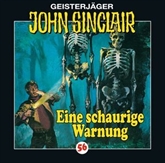 Hörbuch Eine schaurige Warnung (John Sinclair 56)  - Autor Jason Dark   - gelesen von Joachim Kerzel