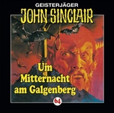 Um Mitternacht am Galgenberg (John Sinclair 64)