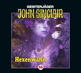 Hörbuch Hexenwahn (John Sinclair 66)  - Autor Jason Dark   - gelesen von Schauspielergruppe