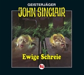 Hörbuch Ewige Schreie (John Sinclair 84)  - Autor Jason Dark   - gelesen von Frank Glaubrecht