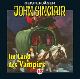 Hörbuch Im Land des Vampirs (John Sinclair 38)  - Autor Jason Dark   - gelesen von Schauspielergruppe