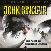 Die Nacht des schwarzen Drachen (John Sinclair Classics 9)