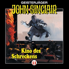 Hörbuch Kino des Schreckens (John Sinclair 11)  - Autor Jason Dark   - gelesen von Schauspielergruppe