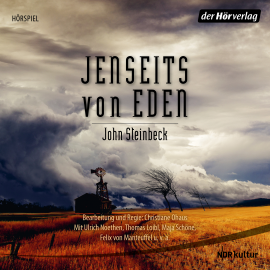 Hörbuch Jenseits von Eden  - Autor John Steinbeck   - gelesen von Schauspielergruppe