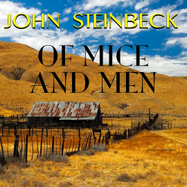 Hörbuch Of Mice and Men  - Autor John Steinbeck   - gelesen von Mark Bowen