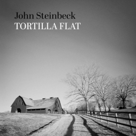 Hörbuch Tortilla Flat  - Autor John Steinbeck   - gelesen von Gonzalo Durán