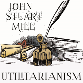 Hörbuch Utilitarianism  - Autor John Stuart Mill   - gelesen von Jamey Lewis