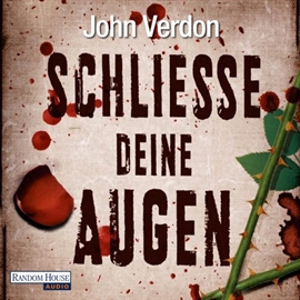 Hörbuch Schließe deine Augen  - Autor John Verdon   - gelesen von Gordon Piedesack