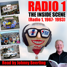 Hörbuch Radio 1: The Inside Scene  - Autor Johnny Beerling   - gelesen von Johnny Beerling