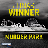 Hörbuch Murder Park  - Autor Jonas Winner   - gelesen von Schauspielergruppe