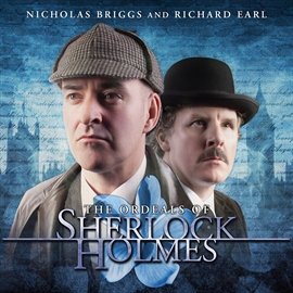 Hörbuch The Ordeals of Sherlock Holmes  - Autor Jonathan Barnes   - gelesen von Schauspielergruppe