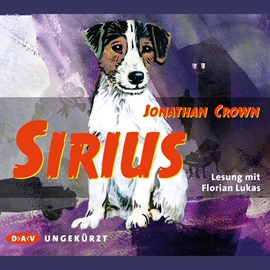 Hörbuch Sirius  - Autor Jonathan Crown   - gelesen von Florian Lukas