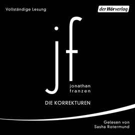 Hörbuch Die Korrekturen  - Autor Jonathan Franzen   - gelesen von Sascha Rotermund