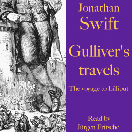 Hörbuch Jonathan Swift: Gulliver's travels  - Autor Jonathan Swift   - gelesen von Jürgen Fritsche