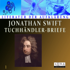Hörbuch Tuchhändler-Briefe 1  - Autor Jonathan Swift   - gelesen von Schauspielergruppe