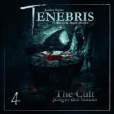 Tenebris, Folge 4: The Cult - Jünger des Satans