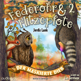 Hörbuch Federohr und Flitzepfote 2  - Autor Jordis Lank   - gelesen von Jan Terstiege