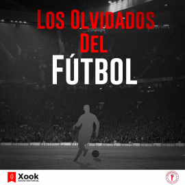 Hörbuch Los olvidados del fútbol  - Autor Jorge A. Estrada   - gelesen von Adrian Ogazón