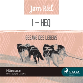 Hörbuch Gesang des Lebens - HEQ (Teil 1)  - Autor Jørn Riel   - gelesen von Samy Andersen