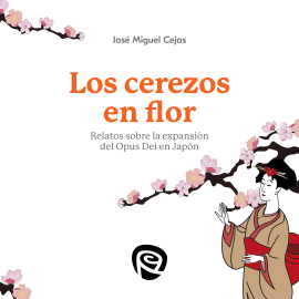 Hörbuch Los cerezos en flor  - Autor José Miguel Cejas Arroyo   - gelesen von Carles Sianes