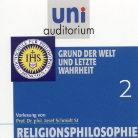 Hörbuch Religionsphilosophie (2)  - Autor Josef Schmidt   - gelesen von Josef Schmidt
