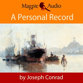 Hörbuch A Personal Record  - Autor Joseph Conrad   - gelesen von Greg Wagland