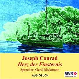 Hörbuch Herz der Finsternis  - Autor Joseph Conrad   - gelesen von Gerd Böckmann