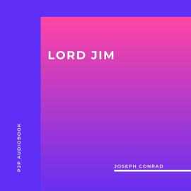 Hörbuch Lord Jim (Unabridged)  - Autor Joseph Conrad   - gelesen von Mike Dolan