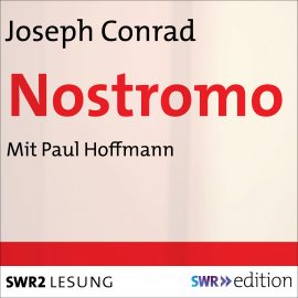 Hörbuch Nostromo  - Autor Joseph Conrad   - gelesen von Paul Hoffmann