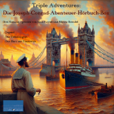 Triple Adventures: Die Joseph-Conrad-Abenteuer-Hörbuch-Box