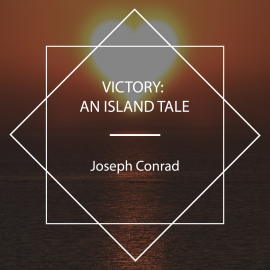 Hörbuch Victory: An Island Tale  - Autor Joseph Conrad   - gelesen von skoval