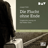 Hörbuch Die Flucht ohne Ende  - Autor Joseph Roth   - gelesen von Karl Walter Diess