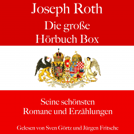 Hörbuch Joseph Roth: Die große Hörbuch Box  - Autor Joseph Roth   - gelesen von Schauspielergruppe