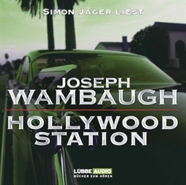 Hörbuch Hollywood Station  - Autor Joseph Wambaugh   - gelesen von Simon Jäger